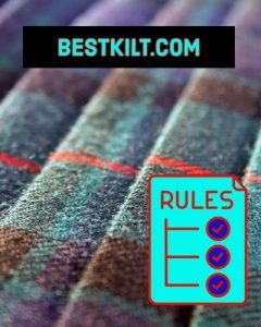 BestKilt.com_Kilt_Rules